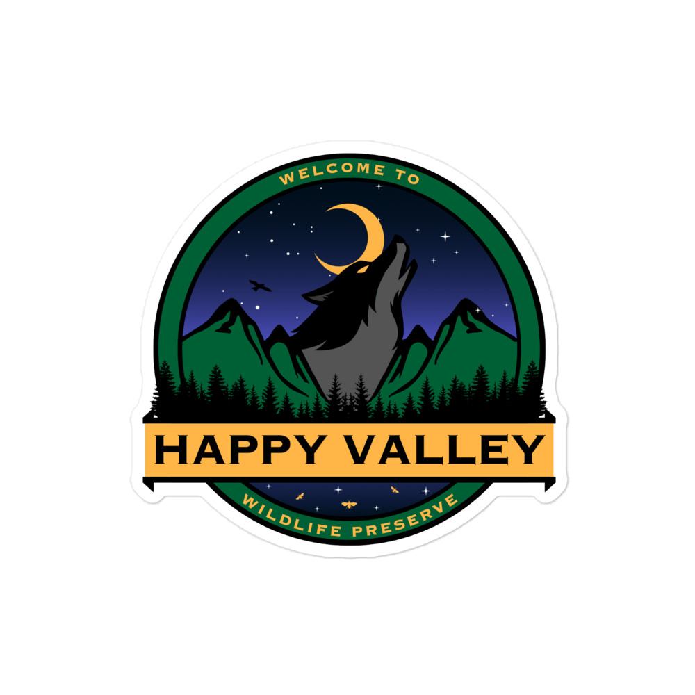 Welcome to Happy Valley - Die Cut Sticker - Wolf Edition - Image 3